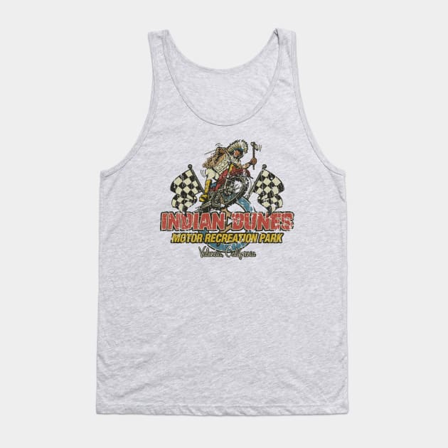 Indian Dunes Motor Recreation Park 1970 Tank Top by JCD666